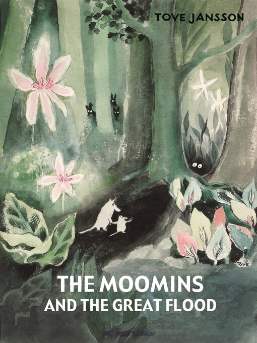 Title details for The Moomins and the Great Flood by Tove Jansson - Wait list